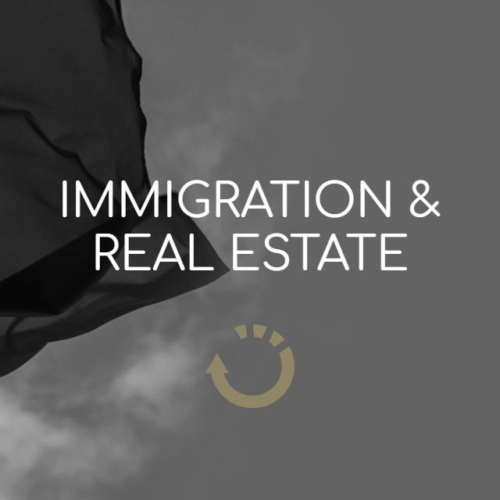 Immigration & Real Estate